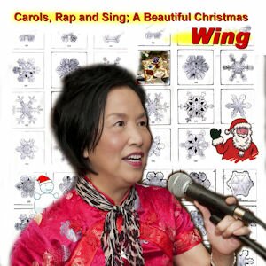 Carols - sing and rap a beautiful Christmas with Wing 